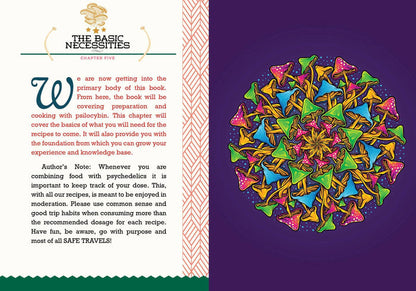Cooking with Magic Mushrooms: The Psilocybin Cookbook