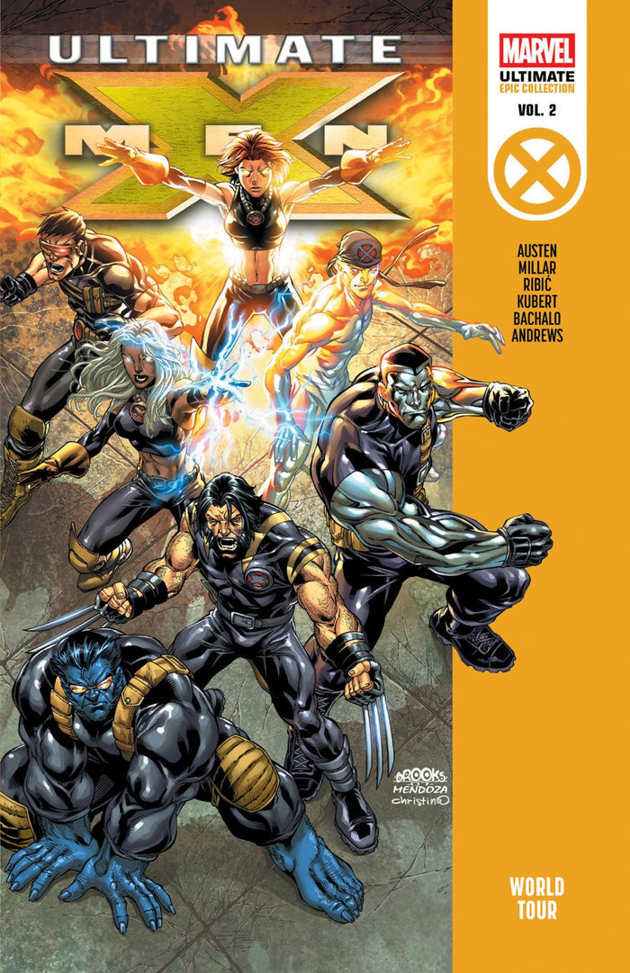 ULTIMATE X-MEN EPIC COLLECTION WORLD TOUR TP